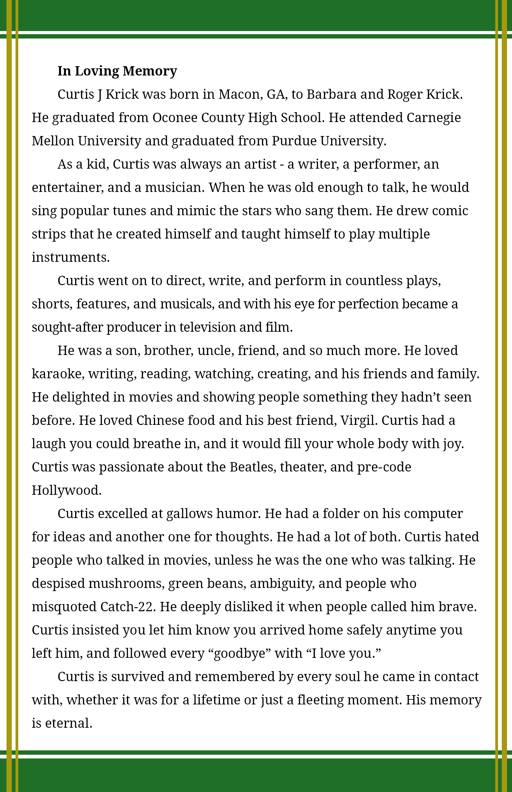 Celebrating the Life of Curtis J Krick
